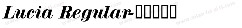 Lucia Regular字体转换